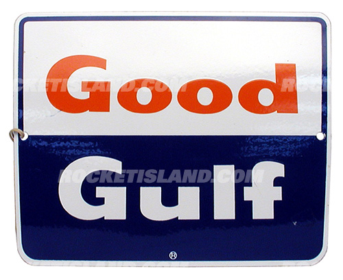 Good Gulf Gasoline Pump Sign