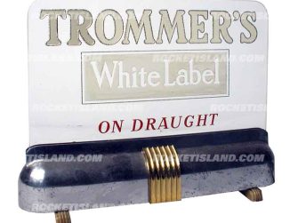 Trommer's White Label on Draught Lighted Barback Sign